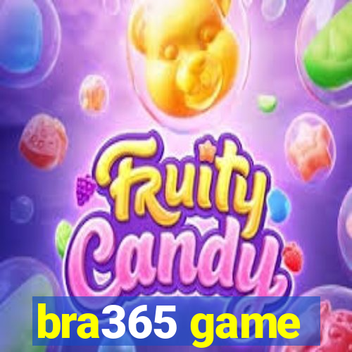 bra365 game